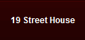 19 Street House